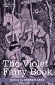The Violet Fairy Book, 