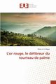 L'or rouge, le dfibreur du tourteau de palme, MIGAN-M