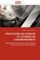 L''ducation en sciences et l''thique de l''environnement, CHVEZ TORTOLERO-M