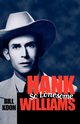 Hank Williams, So Lonesome, Koon Bill