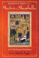Golden Cities and the Masters of Shamballa, Toye Lori Adaile