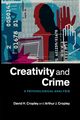 Creativity and Crime, Cropley David H.