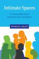 Intimate Spaces, Kelley Douglas L.