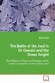 The Battle of the Soul in Sir Gawain and the Green Knight, Tindall Robert