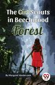 The Girl Scouts in Beechwood Forest, Vandercook Margaret