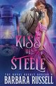 Kiss of Steele, Russell Barbara