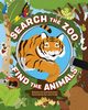 Search the Zoo, Find the Animals, Hestermann Bethanie