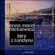 Listy z Londynu, Mickiewicz Anna Maria