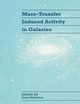 Mass-Transfer Induced Activity in Galaxies, 