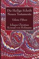 Die Heilige Schrift Neuen Testaments, Volume Fifteen, Hofmann Johann Christian Konrad von