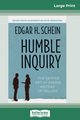 Humble Inquiry, Schein Edgar H.