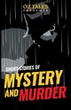 Short Stories of Mystery and Murder, 