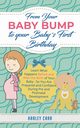 From Your Baby Bump To Your Babys First Birthday, Carr Harley