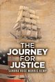 The Journey for Justice, Kemp Sandra Rose Morris