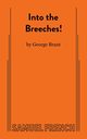Into the Breeches!, Brant George