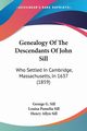 Genealogy Of The Descendants Of John Sill, Sill George G.