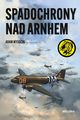 Spadochrony nad Arnhem, Wysocki Adam
