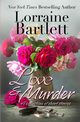 Love & Murder, Bartlett Lorraine