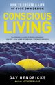 Conscious Living, Hendricks Gay