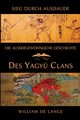 Die auergewhnliche Geschichte des Yagyu-Clans, De Lange William