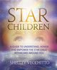 Star Children, Vecchitto Shelley