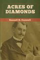 Acres of Diamonds, Conwell Russell H.