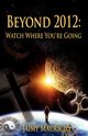 Beyond 2012, Mauricio Jaimy