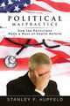 Political Malpractice, Hupfeld Stanley F.