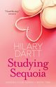 Studying Sequoia, Dartt Hilary