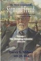 The Three Lives Led By Sigmund Freud, Milner Larry S.