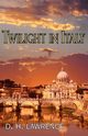 Twilight in Italy, Lawrence D. H.