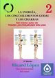 La energa, los cinco elementos Godai y los chakras, Lpez Ricard