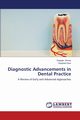 Diagnostic Advancements in Dental Practice, Grover Deepak