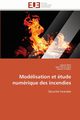 Modlisation et tude numrique des incendies, Collectif