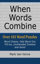 When Words Combine, Van Horne Mark