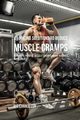 49 Juicing Solutions to Reduce Muscle Cramps, Correa Joe