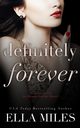 Definitely Forever, Miles Ella