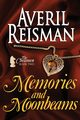Memories and Moonbeams, Reisman Averil