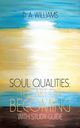 Soul Qualities, Williams D. A.