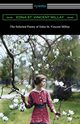 The Selected Poetry of Edna St. Vincent Millay, Millay Edna St. Vincent