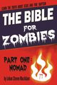 The Bible for Zombies, Lehan MacAdam