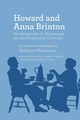 Howard and Anna Brinton, Manousos Anthony