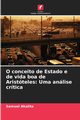 O conceito de Estado e de vida boa de Aristteles, Akalite Samuel