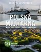 Polska militarna. Muzea, fortyfikacje, bunkry, pola bitew, Gospodarek Mikoaj