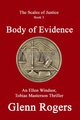 Body of Evidence, Glenn Rogers
