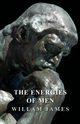 The Energies of Men, James William