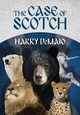 The Case of Scotch (Octavius Bear Book 3), DeMaio Harry