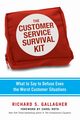 The Customer Service Survival Kit, Gallagher Richard