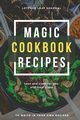 Magic Cookbook Recipes Lettuce Leaf Journal Lean and Clean Recipes and Meal Plans to write In, Daisy Adil