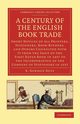 A   Century of the English Book Trade, Duff E. Gordon
